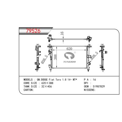 適用于 GM,DODGE Fiat Toro 1.8 14- MT* 散熱器